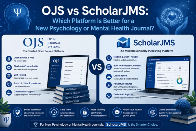 OJS vs ScholarJMS: Which Platform Is Better for a New Psychology or Mental Health Journal?